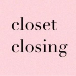 CLOSET CLOSING SOON